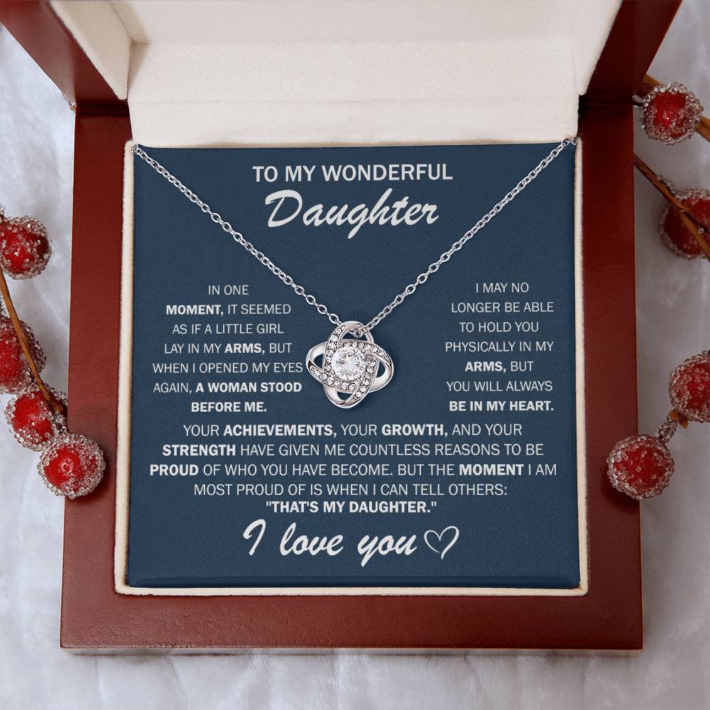 To my amazing Daughter - I Love You