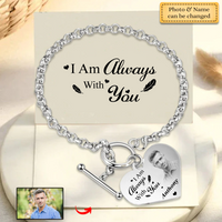 I’m Always With You - Memorial Bracelet