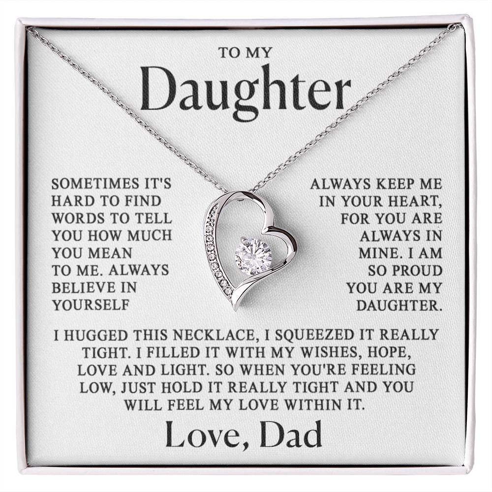 To my Daughter - Always in my heart