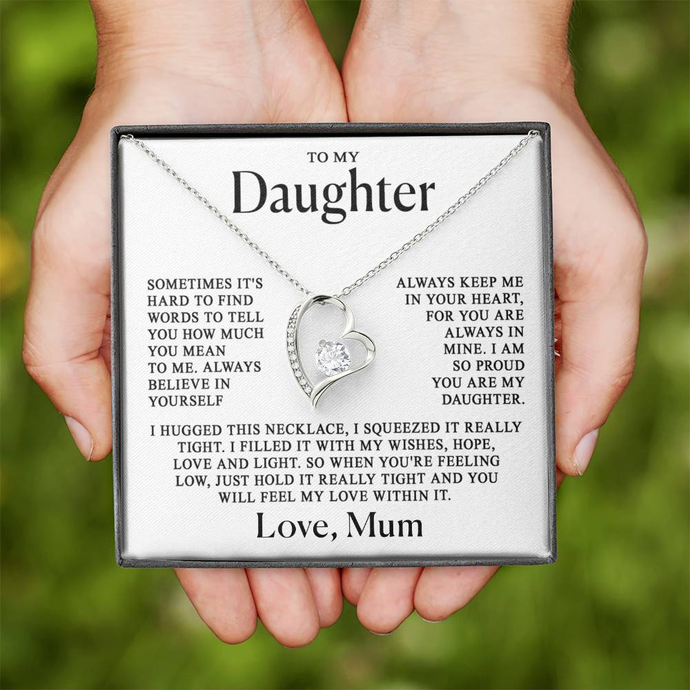 To my Daughter - Always in my heart