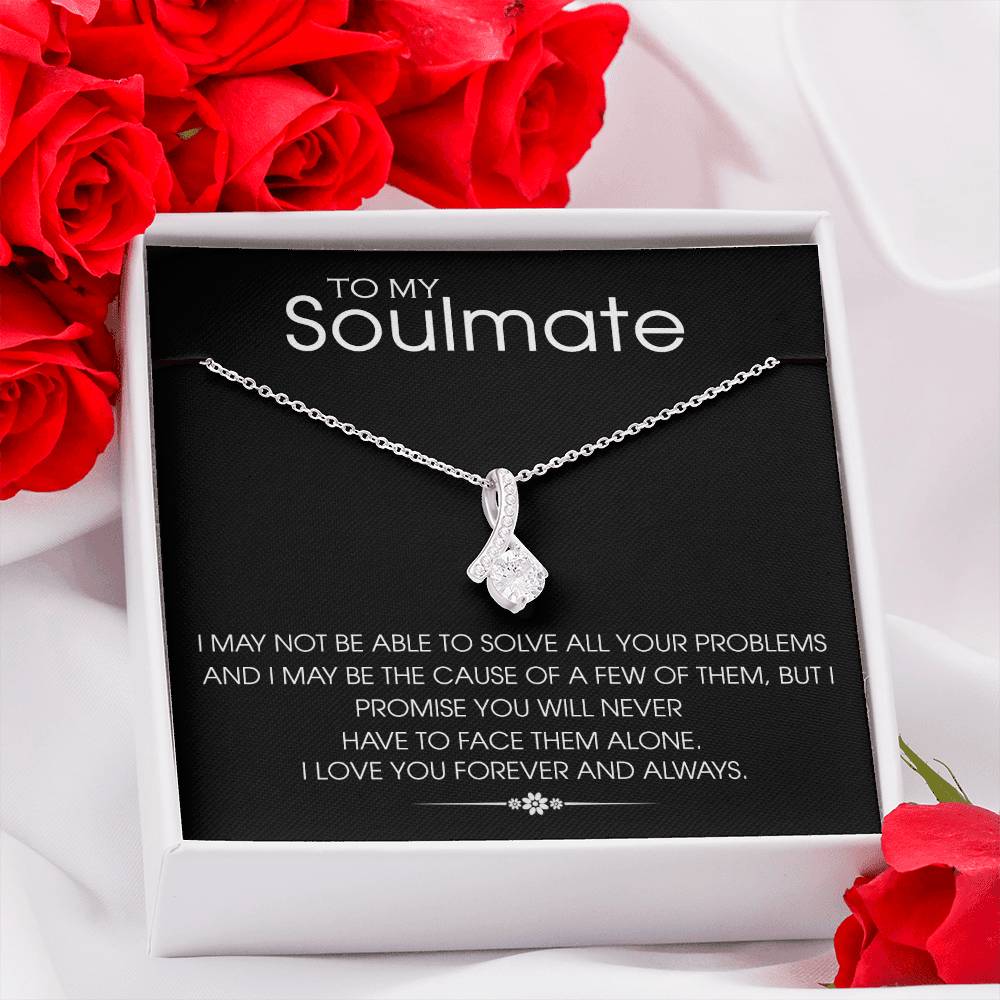 To my Soulmate - Love pendant necklace