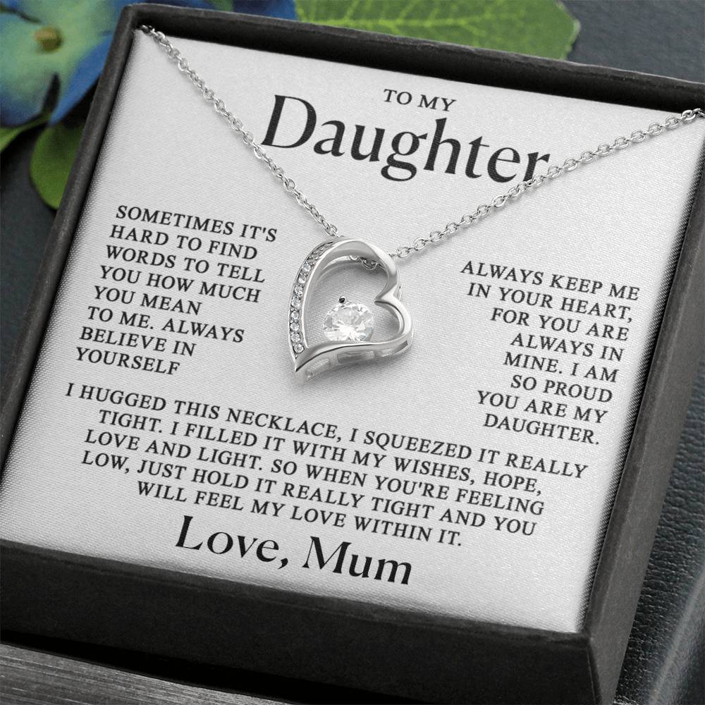 To my Daughter - Always in my heart