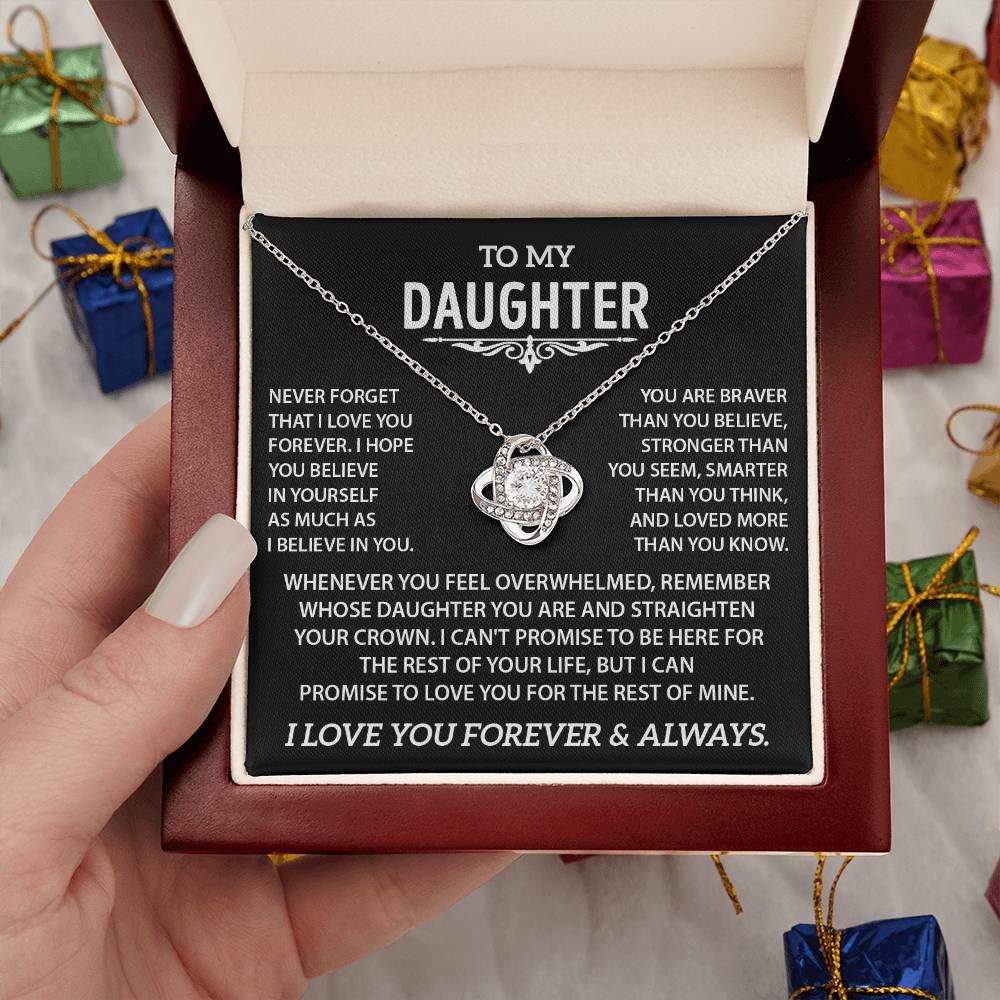 To my Daughter - Never forget that I love you - Gold