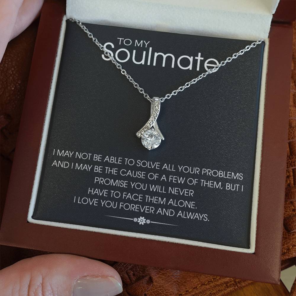To my Soulmate - Love pendant necklace