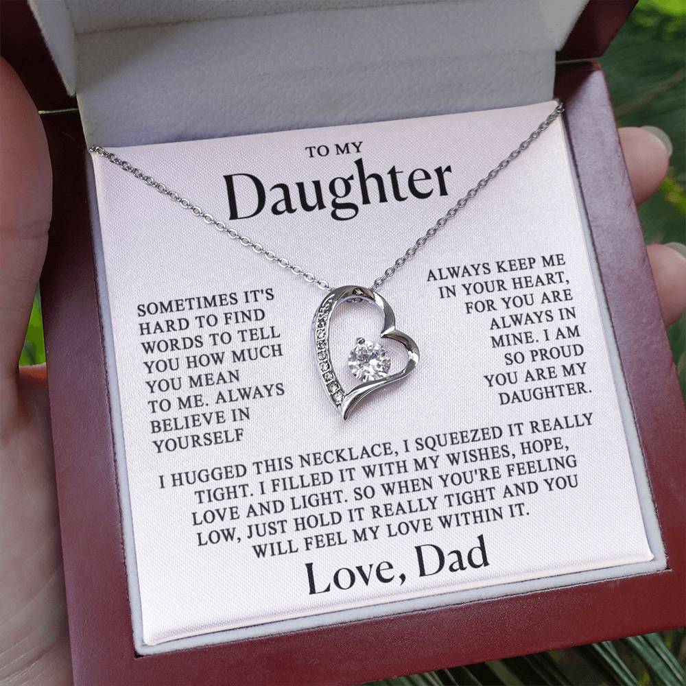 To my Daughter - Always in my heart