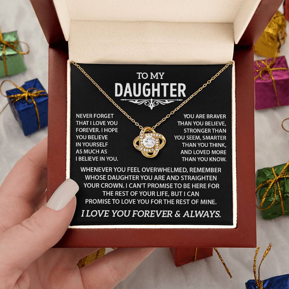 To my Daughter - Never forget that I love you