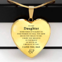 To my Daughter - I love you, Dad  - Gold