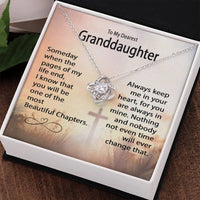 To my Granddaughter - One of the most beautiful chapters