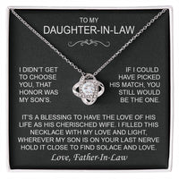 To My Daughter-In-Law - I Didn't Get To Choose You