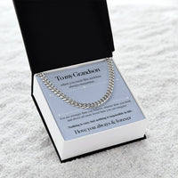 To my Grandson - I Love you always & Forever Cuban Necklace