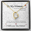 To my Woman - Heart Necklace